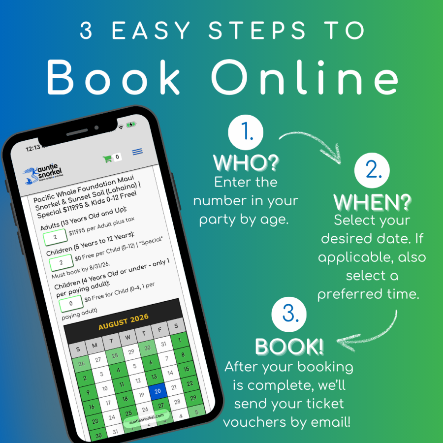 3 Easy Steps to Book Online - Pacific Whale Foundation Maui Snorkel and Sunset Sail - Lahaina - Book Maui Activities at Auntie Snorkel