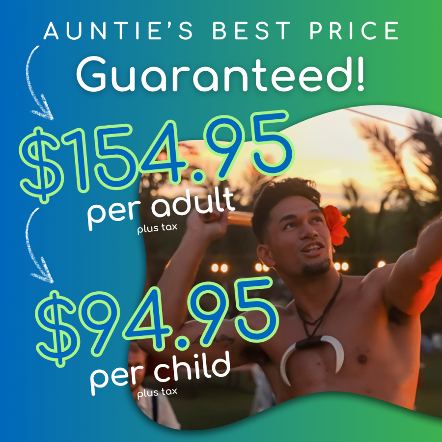Aunties Best Price Guaranteed - Aloha Wailea Luau - Mulligans on the Blue - Book Maui Activities at Auntie Snorkel