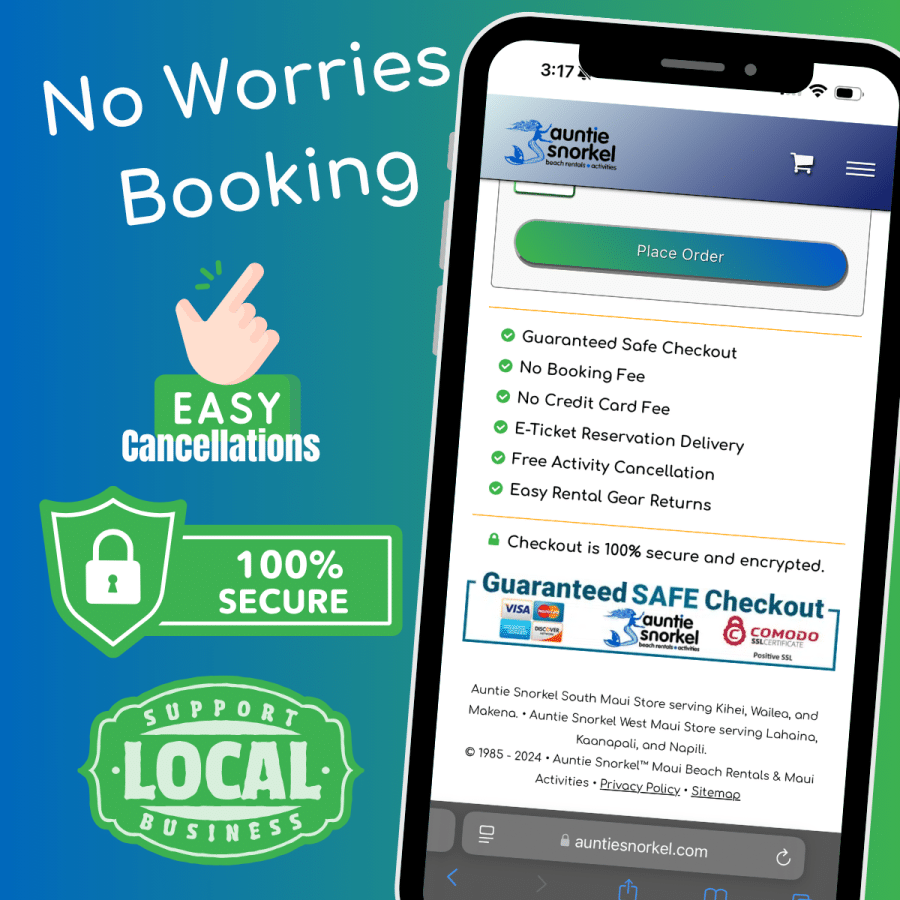 No Worries Booking - Book Maui Activities at Auntie Snorkel - Secure Checkout - Easy Cancellations - Support Local Business