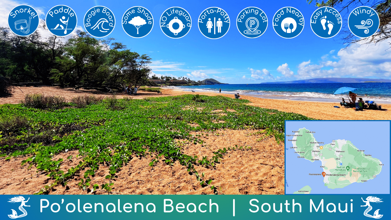 Po'olenalena Beach Guide Overview